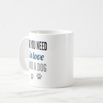 Taza Grande 'All You Need Is Love And A Dog' 15 Oz – Cerámica Blanca, Regalo Para Amantes De Los Perros