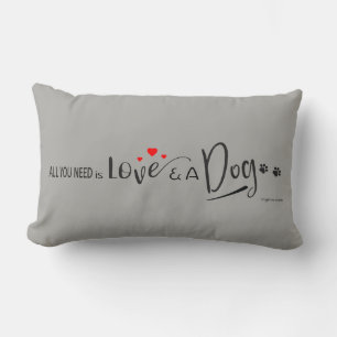 All you need is Love and a Dog! Paw Prints Grey Lumbar Pillow