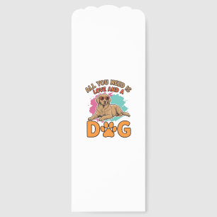 All You Need Is Love and a Dog Vintage Dog Lover D Bookmarks