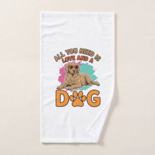 All You Need Is Love and a Dog Vintage Dog Lover D Hand Towel