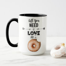 All you need is LOVE and a DONUT mug