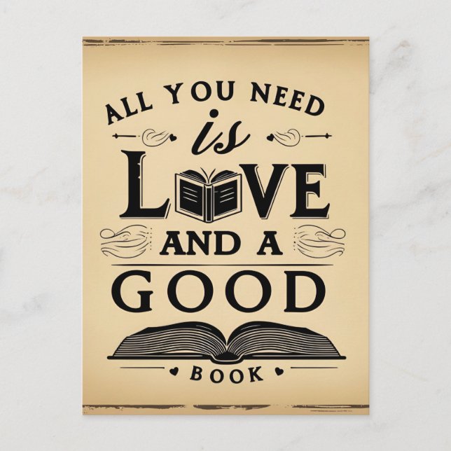 All You Need is Love and a Good Book Design Postcard (Front)