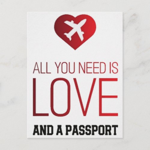 all you need is love and a passport Postcard