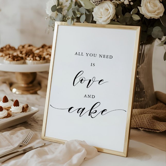 All You Need is Love and Cake Wedding Table Sign (Creator Uploaded)