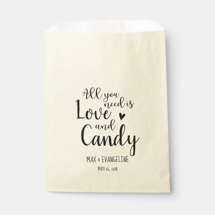 All You Need Is Love And Candy Customized Wedding Favor Bag Zazzle Com