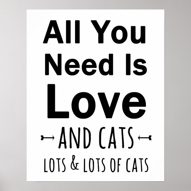 All You Need is Love ... and cats.  Lots of Cats. Poster (Front)
