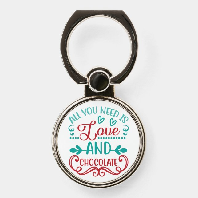 All You Need is Love and Chocolate Phone Ring Stand (Front)