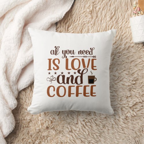 All you need is love and coffee pillow