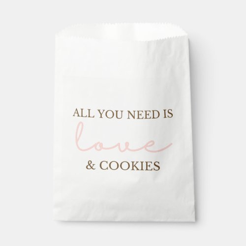 All You Need is Love and Cookies Favor Bag