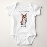 All you need is love and corgi baby bodysuit