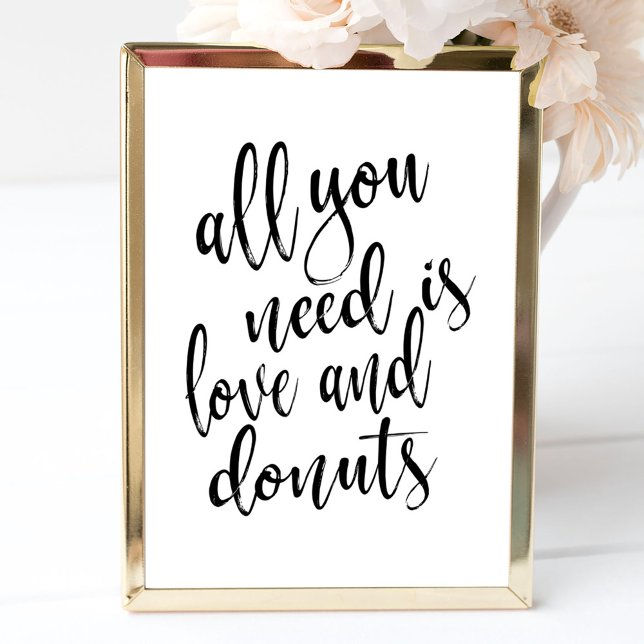 All you need is love and donuts affordable sign invitation (Creator Uploaded)