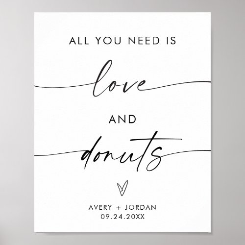 All You Need Is Love and Donuts Wedding Sign