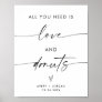 All You Need Is Love and Donuts Wedding Sign