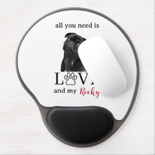 All You Need Is Love and My Dog – Custom Pet Name Gel Mouse Pad