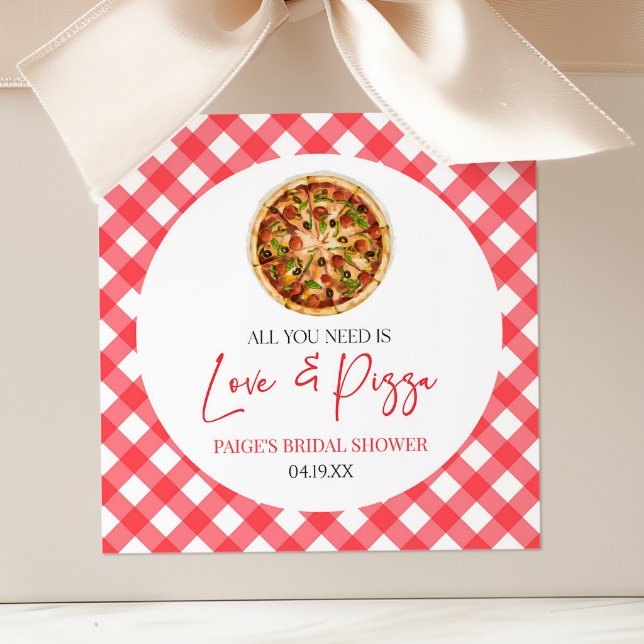 All You Need Is Love and Pizza Bridal Shower Square Sticker (Creator Uploaded)