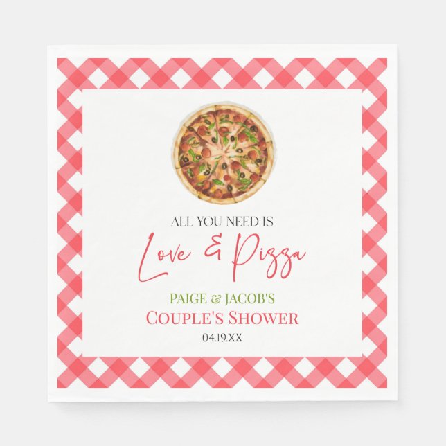 All You Need Is Love and Pizza Couples Shower Napkins (Front)