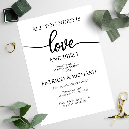 All You Need Is Love And Pizza Rehearsal Dinner Invitation