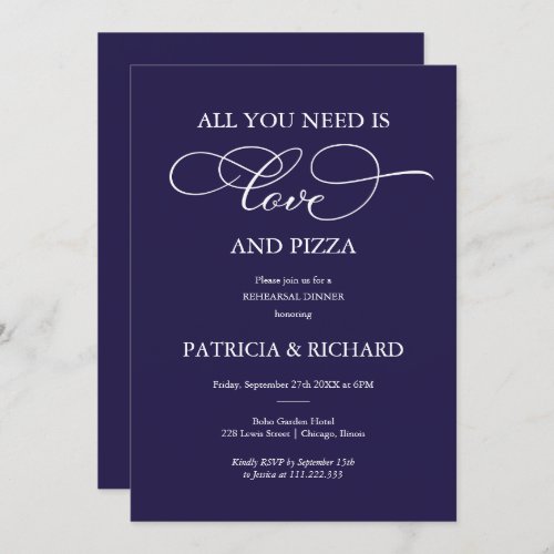 All You Need Is Love And Pizza Rehearsal Dinner Invitation
