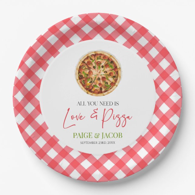 All You Need Is Love and Pizza Rehearsal Dinner Paper Plates (Front)