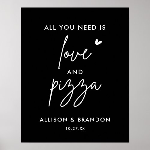 All You Need Is Love And Pizza Wedding Reception S Poster