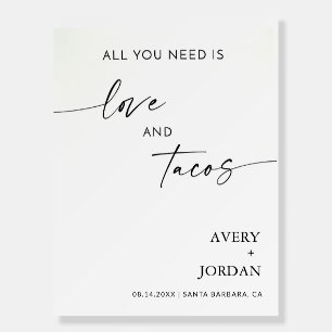 All You Need is Love and Tacos Sign, Minimalist Foam Board