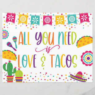All You Need is Love and Tacos Sign - White