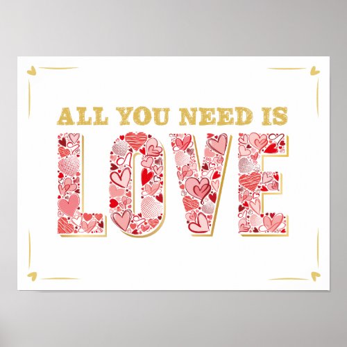 All You Need Is Love _ Art Poster