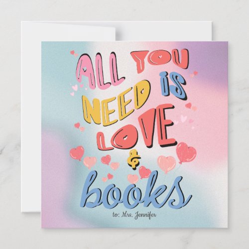 All You Need Is Love  Books Valentine Card