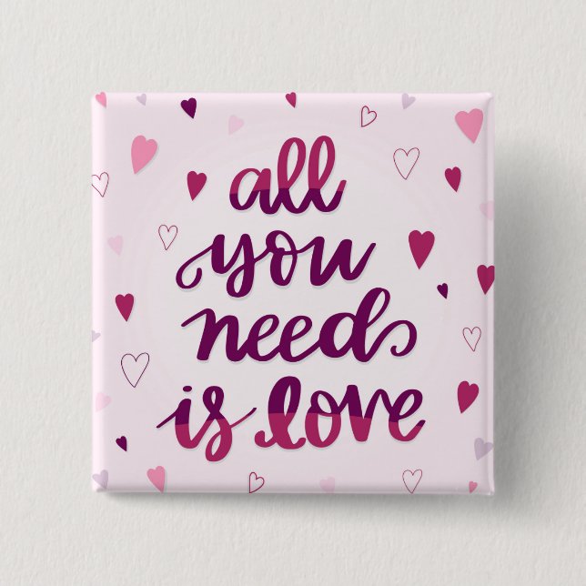 All You Need Is Love Button (Front)