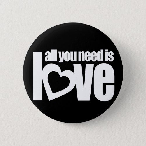 all you need is love button badge in red  white