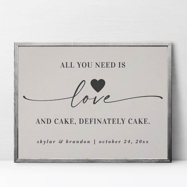 All You Need Is Love & Cake Off-White Wedding Sign (Creator Uploaded)
