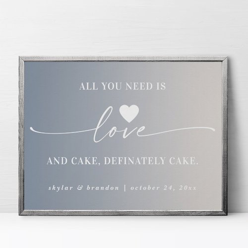 All You Need Is Love  Cake Ombre Wedding Sign