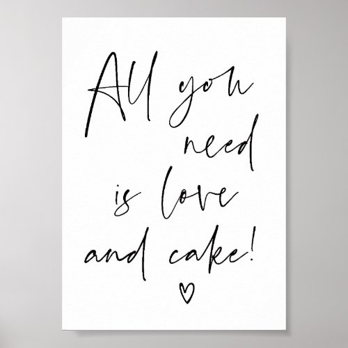 All You Need is Love  Cake Wedding Reception Sign