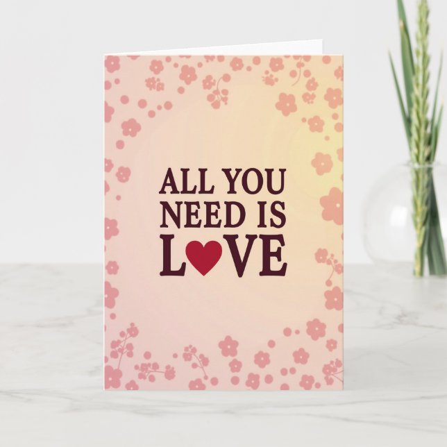All You Need Is Love Card (Front)