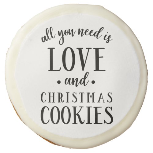 ALL YOU NEED IS LOVE  Christmas Cookies Script
