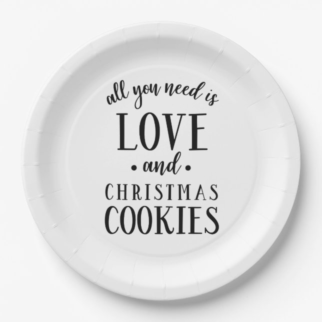 ALL YOU NEED IS LOVE & Christmas Cookies Script Paper Plates (Front)