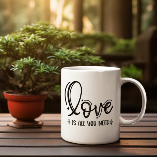 All You Need Is Love Coffee Mug (Creator Uploaded)