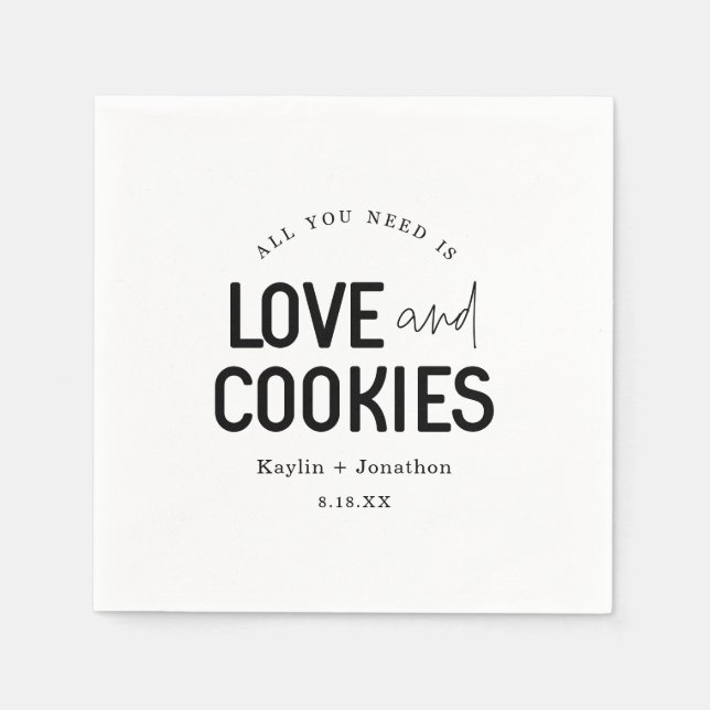 All You Need is Love & Cookies  Napkins (Front)