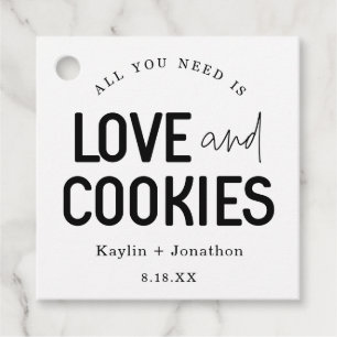 All You Need is Love & Cookies Wedding Favor Tags