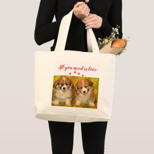 All You Need is Love  Corgi Puppy Love Tote Bag