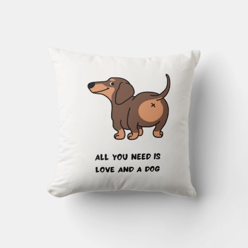 All You Need Is Love Dachshund Dog Pillow