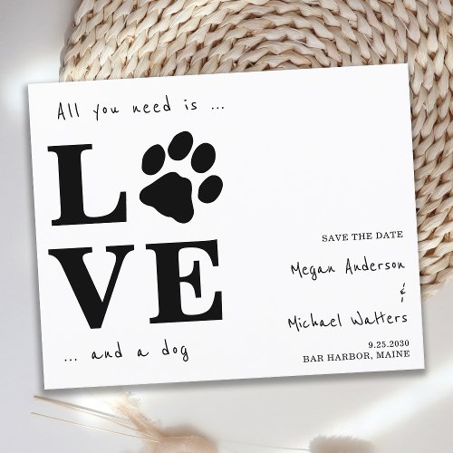 All You Need Is Love Dog Save The Date Postcard