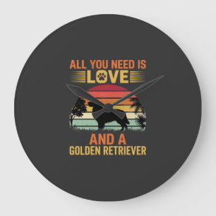 All You Need Is Love Golden Retriever Large Clock