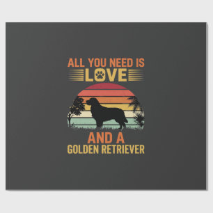 All You Need Is Love Golden Retriever Wrapping Paper
