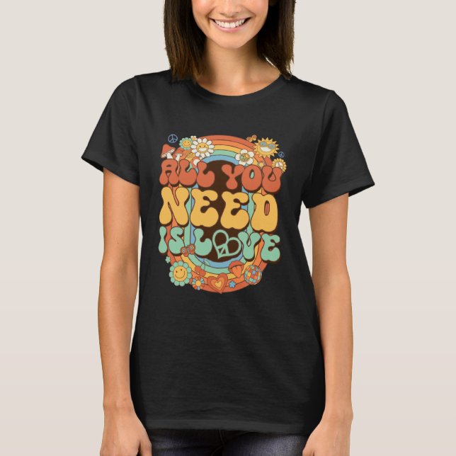 All You Need Is Love Hippie Costume Daisy Groovy R T-Shirt (Front)