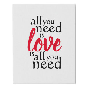 All You Need is Love Is All You Need Love Quote Faux Canvas Print