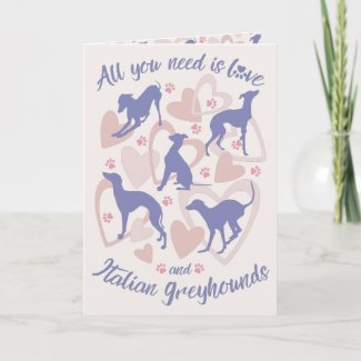 All you need is love Italian greyhound Periwinkle