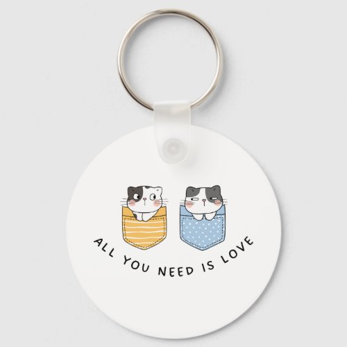 All You Need Is Love Keychain