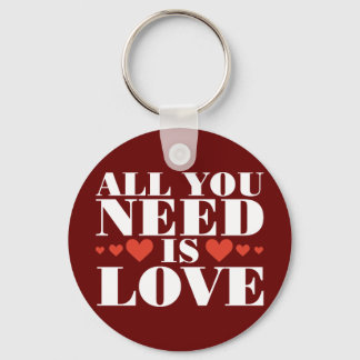 All You Need is Love Keychain