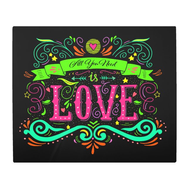All You Need is Love Metal Wall Art (Front)